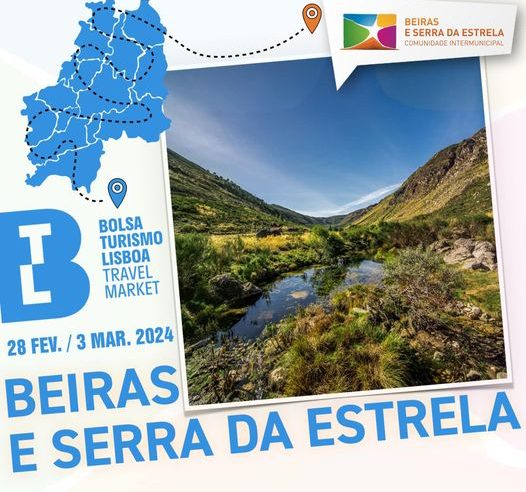 ‘Viaja Pela Tua Serra da Estrela’ promove região na BTL como destino turístico único e inesquecível