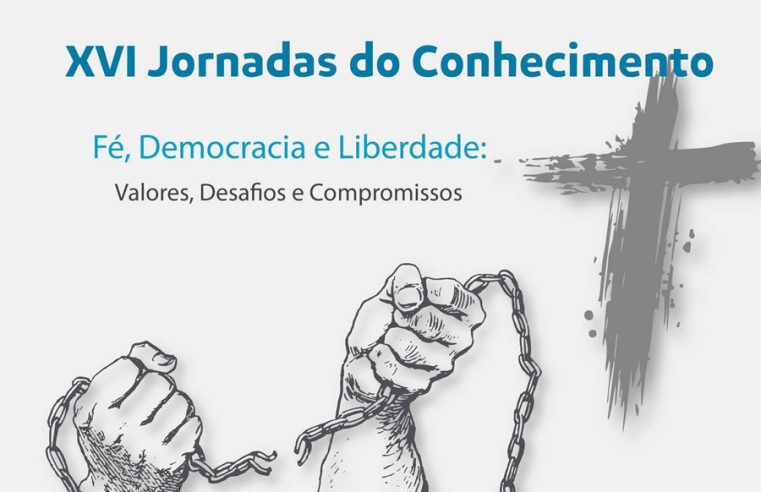 Jornadas do Conhecimento abordam a “Fé, Democracia e Liberdade”