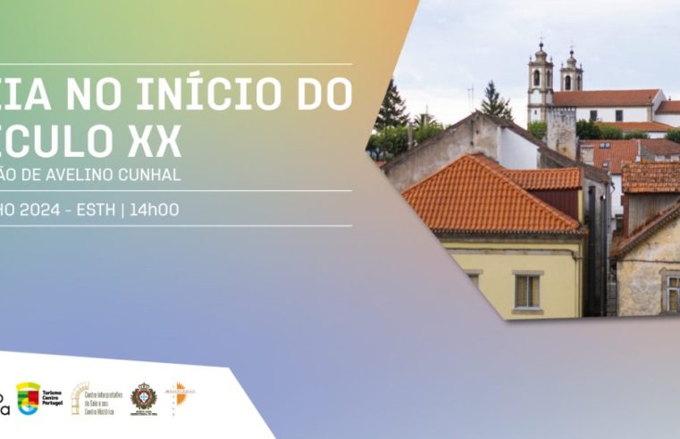 Colóquio debate Seia no Início do Século XX: a visão de Avelino Cunhal