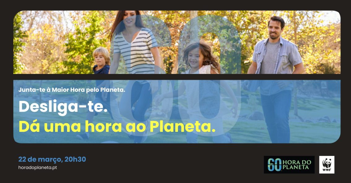 Sábado é dia de Hora do Planeta. WWF Portugal desafia cidadãos a participar