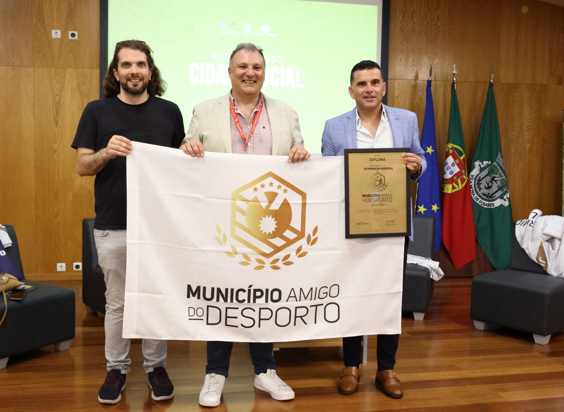Oliveira do Hospital recebe Prémios Município Amigo do Desporto e Excelência Autárquica