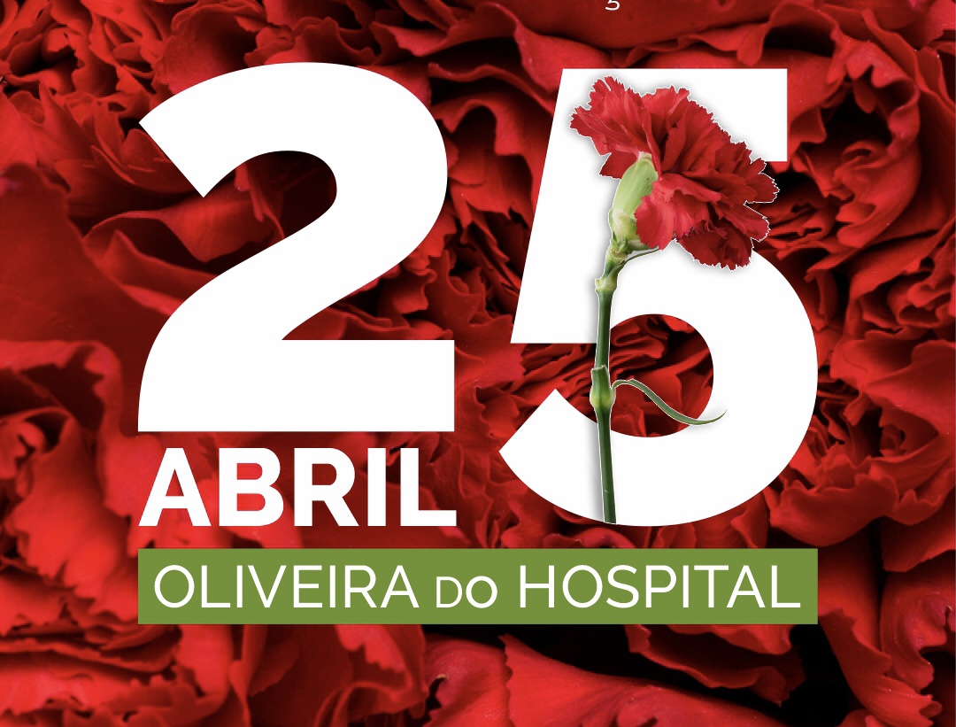Oliveira do Hospital celebra 25 de Abril com programa diversificado para toda a comunidade