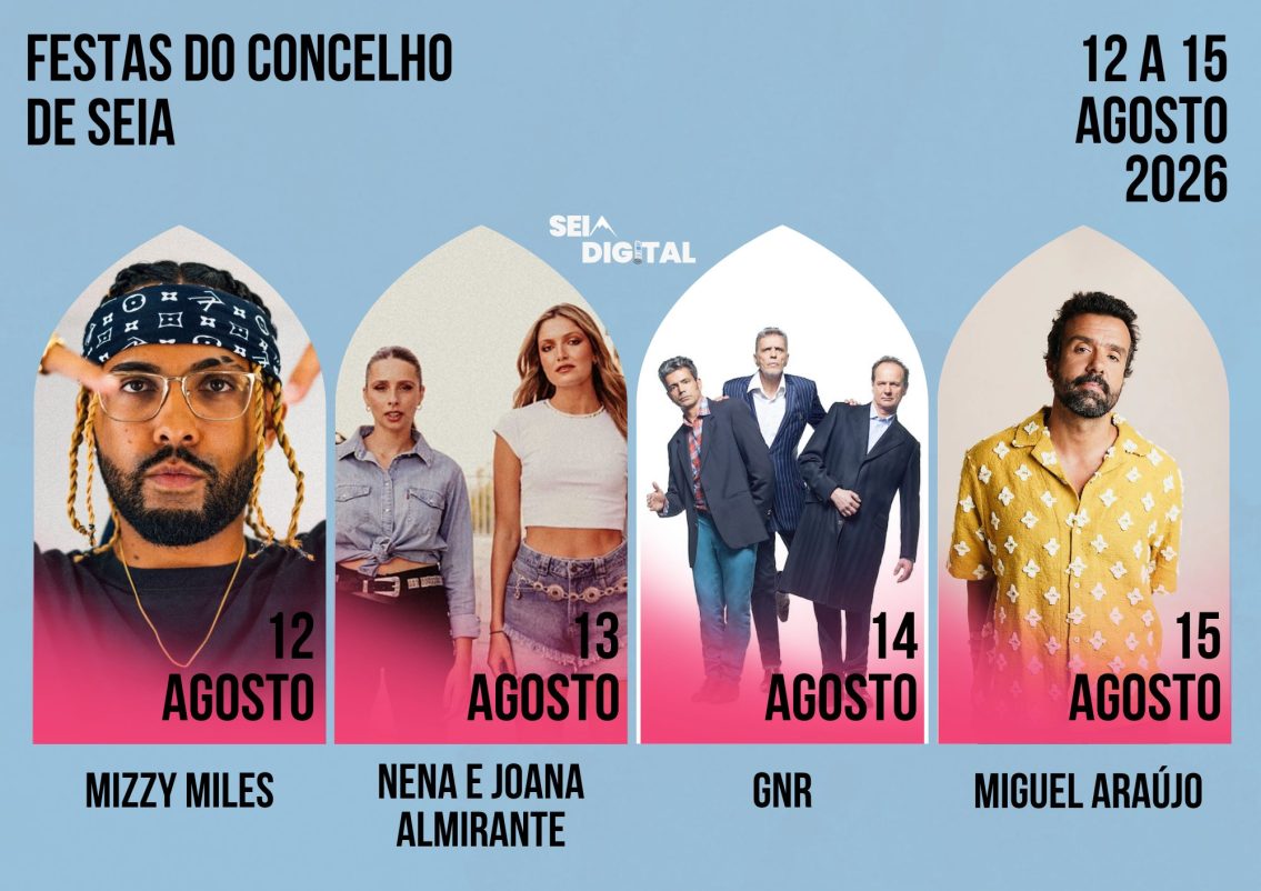Festas do Concelho de Seia: Mizzy Miles, Nena e Joana Almeirante, GNR e Miguel Araújo são os cabeças de cartaz